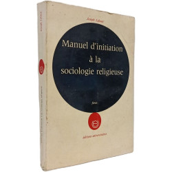 Manuel d'initiation à la sociologie religieuse