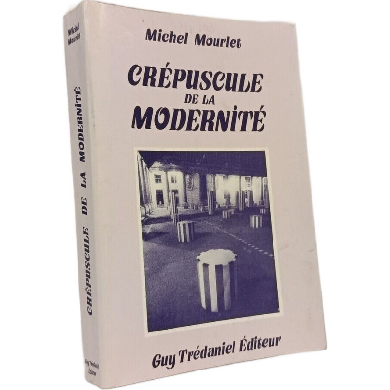 Crépuscule de la modernité