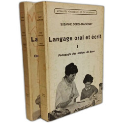 Langage oral et écrit - TOME I et II