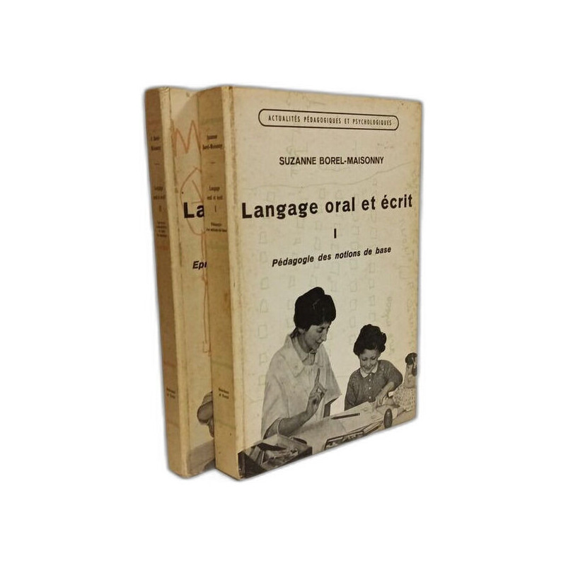 Langage oral et écrit - TOME I et II