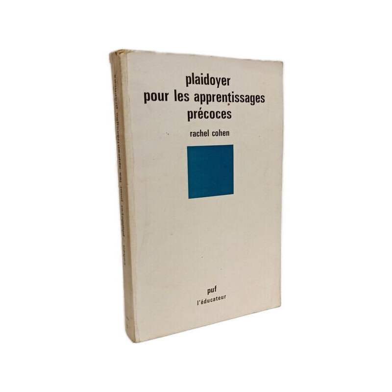 Plaidoyer pour les apprentissages précoces