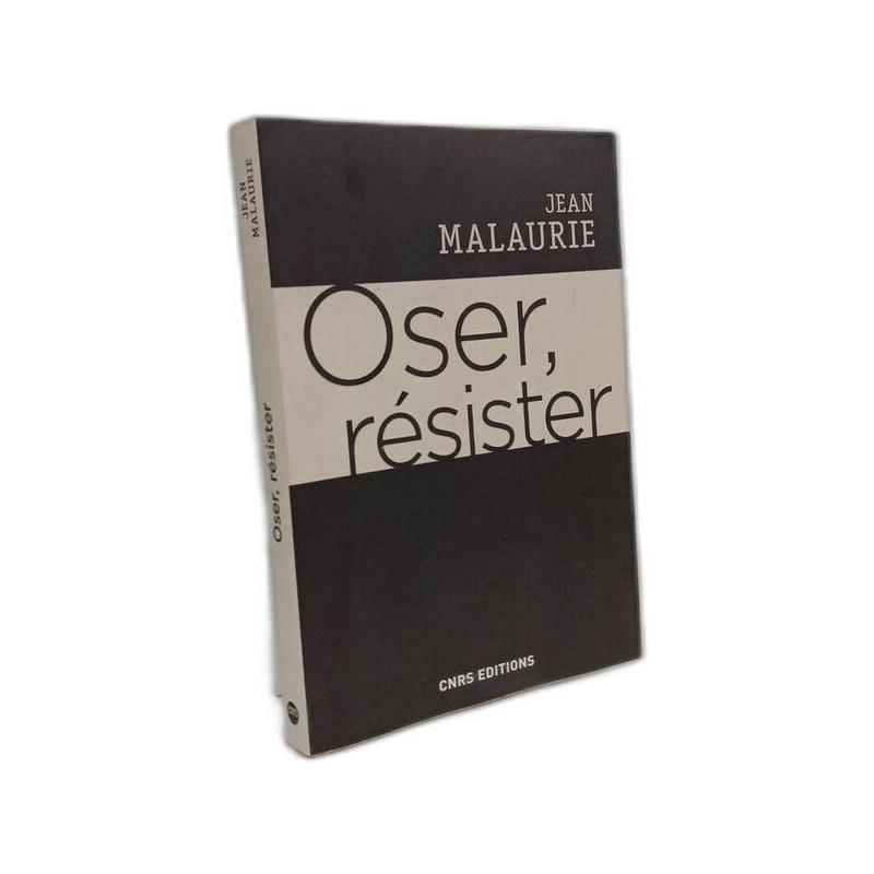 Oser résister