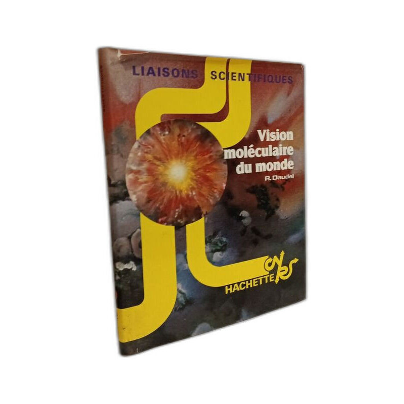 Vision moléculaire du monde