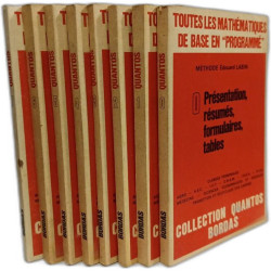 Toutes les mathematiques de base en "programme" - N°0-1-2-3-4-5-6-7