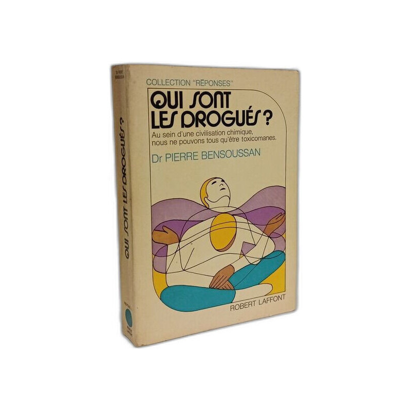 Qui sont les drogués