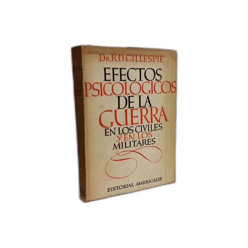 Efectos psicológicos de la guerra en los civiles y en los militares