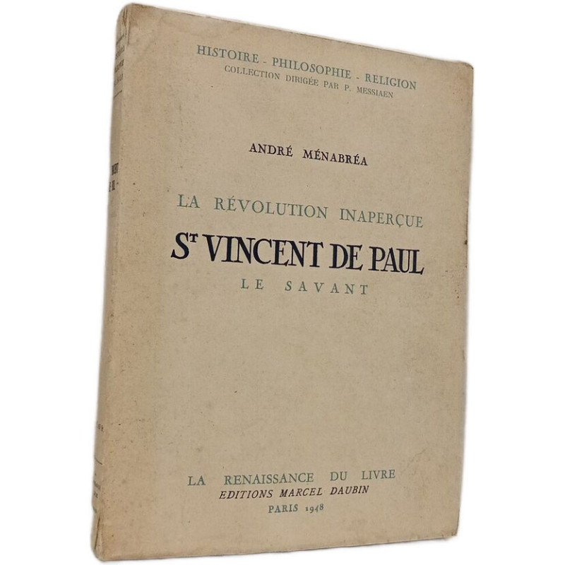 La Révolution inaperçue: St Vincent de Paul le savant