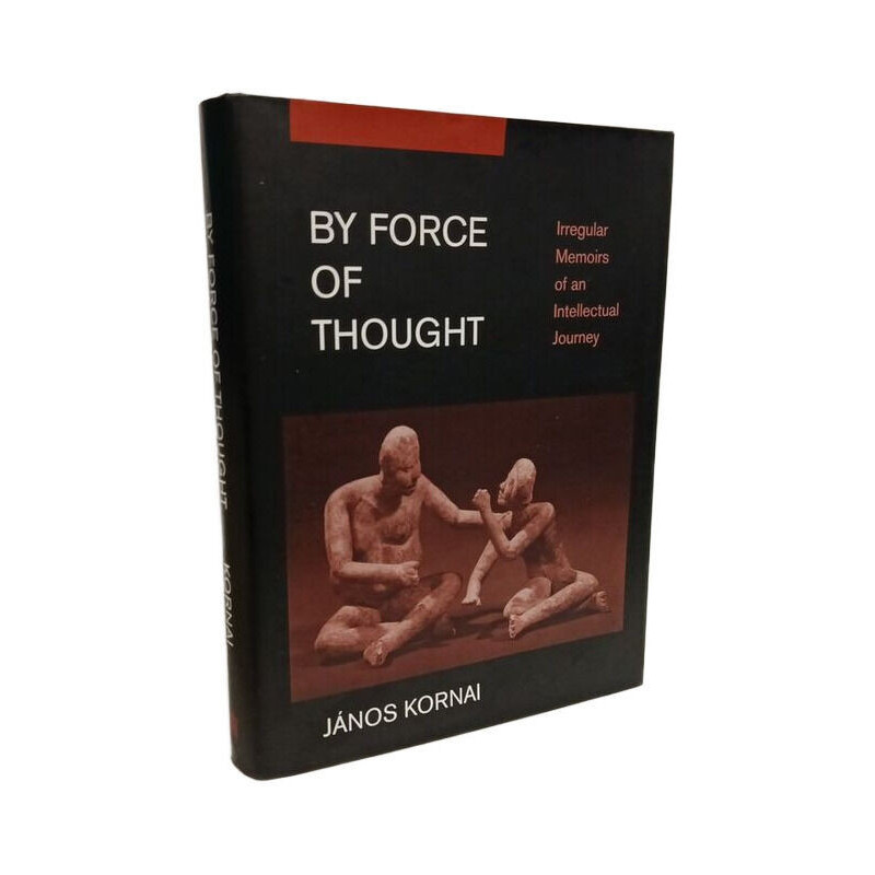 By Force of Thought: Irregular Memoirs of an Intellectual Journey