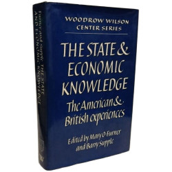 The State and Economic Knowledge: The American and British...