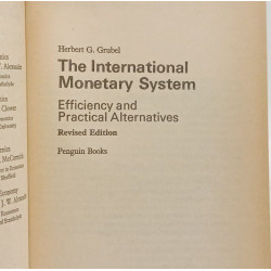 The International Monetary System: Efficiency and Practical...
