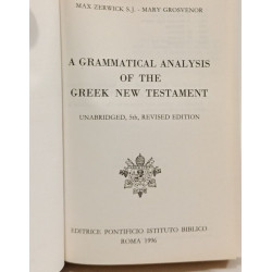 A Grammatical Analysis of the Greek New Testament