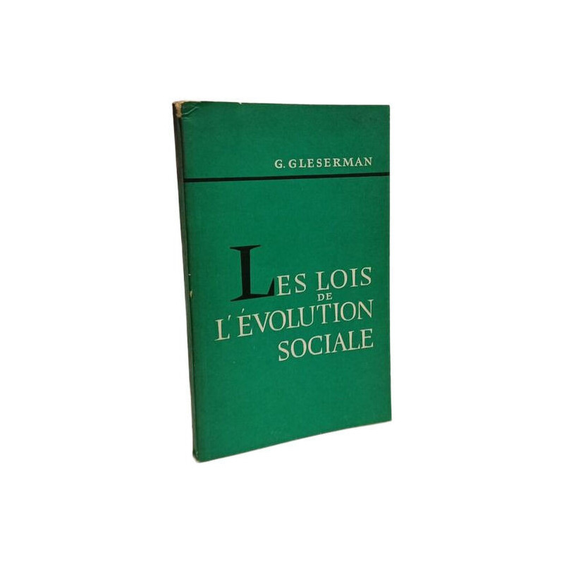 Les lois de l'évolution sociale