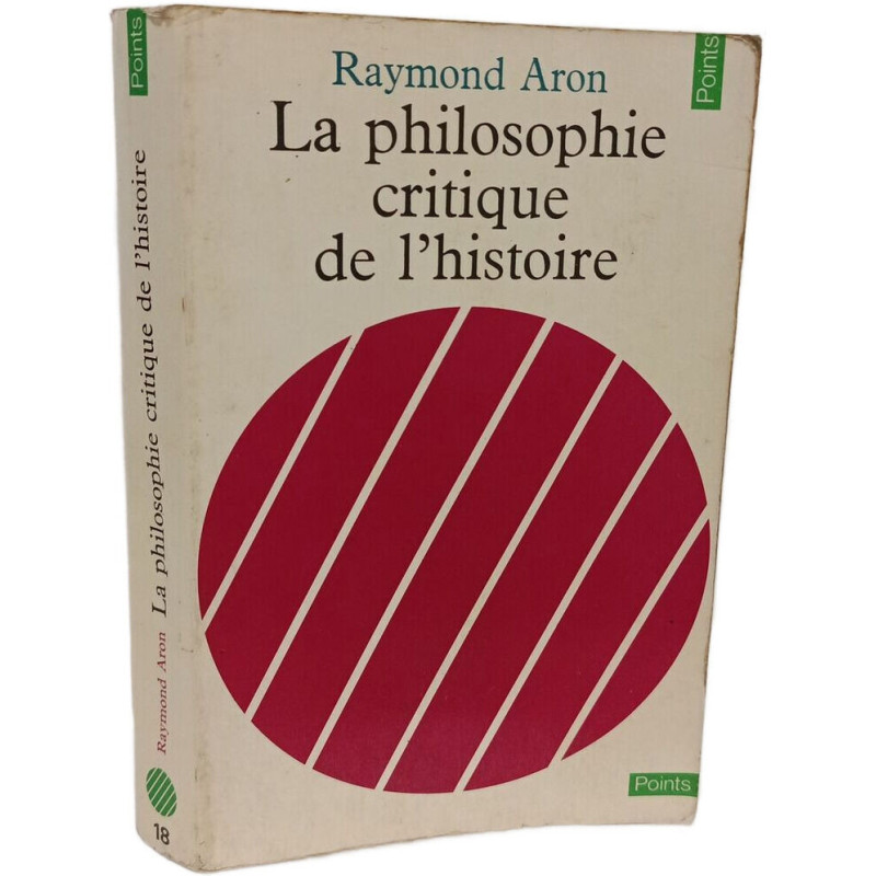 La philosophie critique de l'histoire