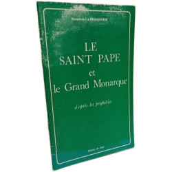 Le Saint Pape et le Grand Monarque