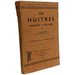 Les huîtres : biologie - culture