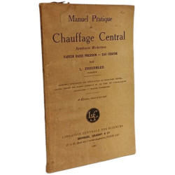 Manuel pratique du chauffage central