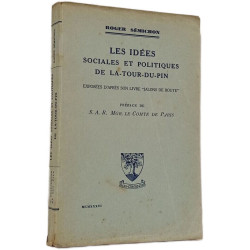 Les idées sociales et politiques de La-Tour-du-Pin