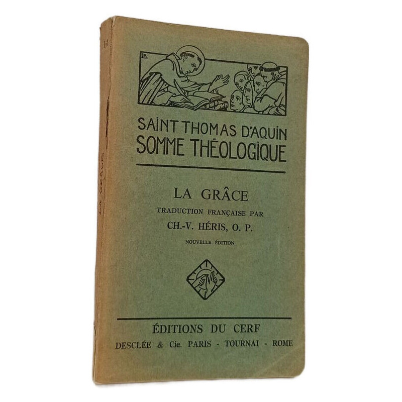 Somme théologique : La grâce (Questions 109-114)