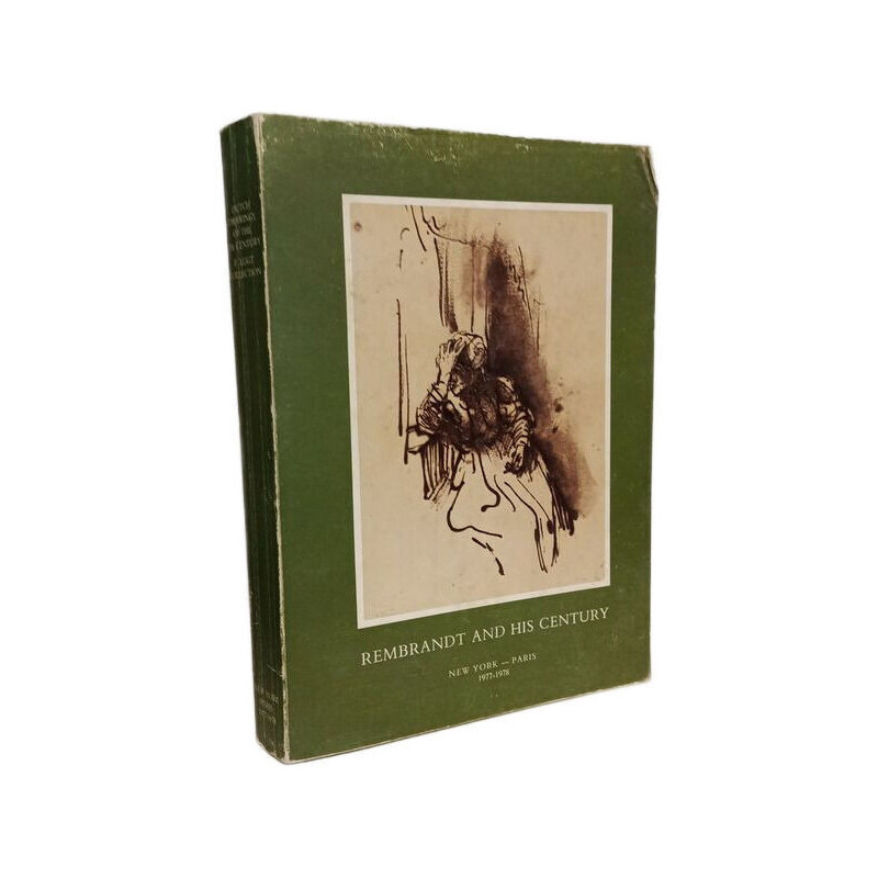 Rembrandt and his century: Dutch drawings of the seventeenth century