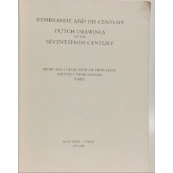Rembrandt and his century: Dutch drawings of the seventeenth century