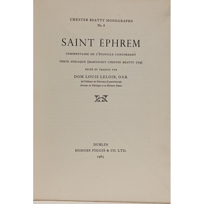 Saint Éphrem commentaire de l'évangile concordant texte syriaque...