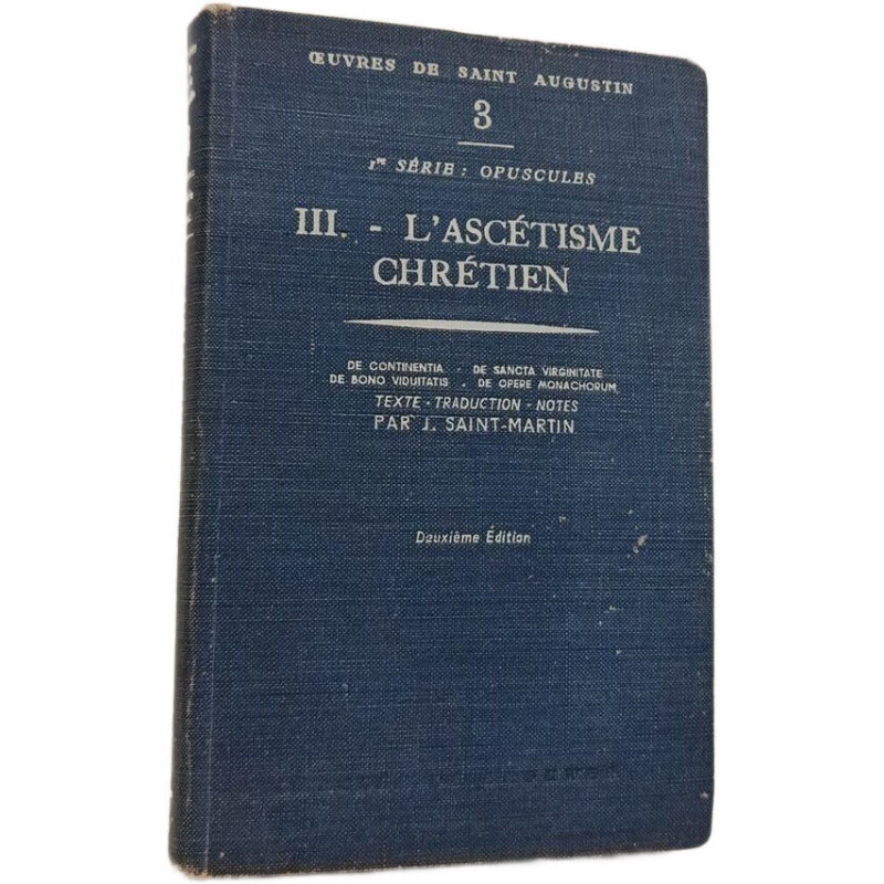 L'ascétisme chrétien Tome 3