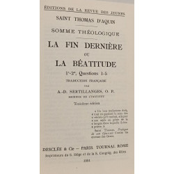 Saint THomas d'Aquin Somme Theoloque - La béatitude