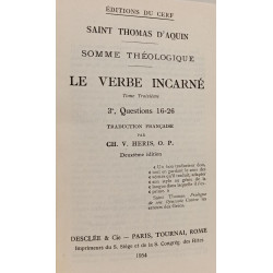 Saint Thomas d'Aquin Somme Théologique- Le Verbe Incarné Tome 3