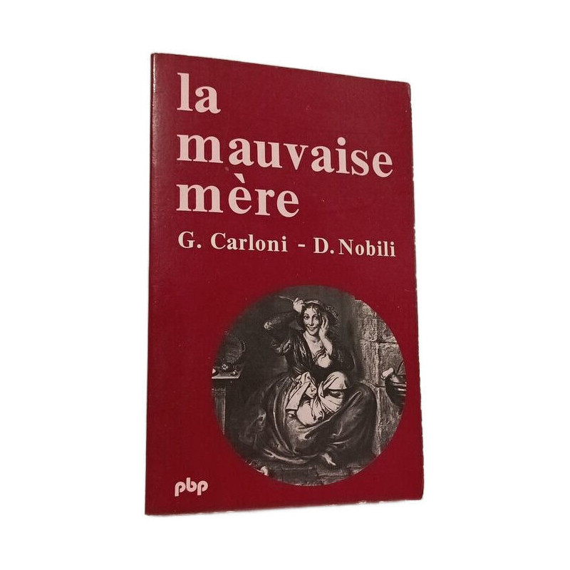 La mauvaise mère