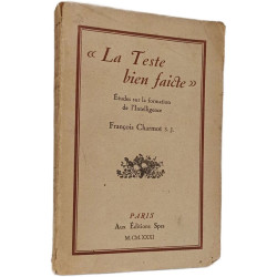 La Teste bien faicte