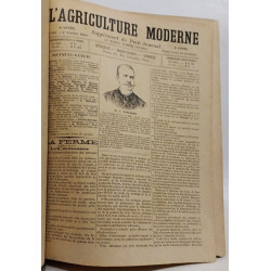 L'Agriculture Moderne supplément du Petit Journal --- année 1899...
