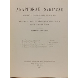 Anaphora syriacae - VOLUMEN I fasciculus 1-2-3 + VOLUMEN II...