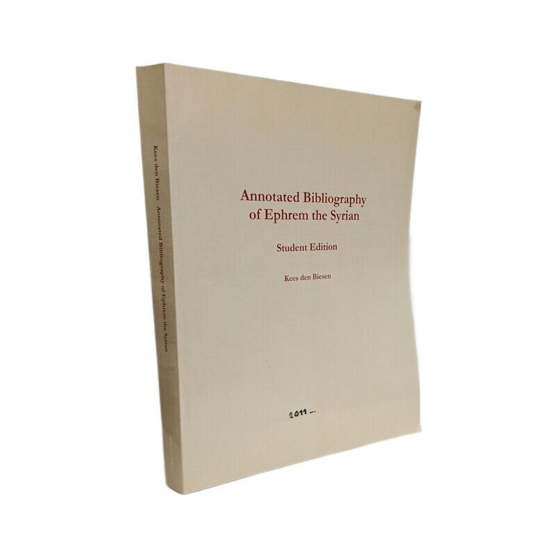 Annotated Bibliography of Ephrem the Syrian - Student edition