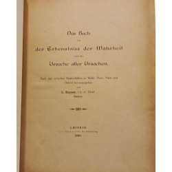Das Buch der Erkenntniss der Wahrheit oder der Ursache aller...