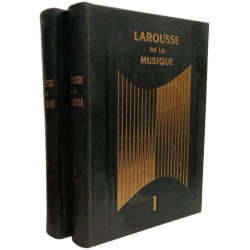 Larousse de la musique - TOME I et II avec leur vinyle