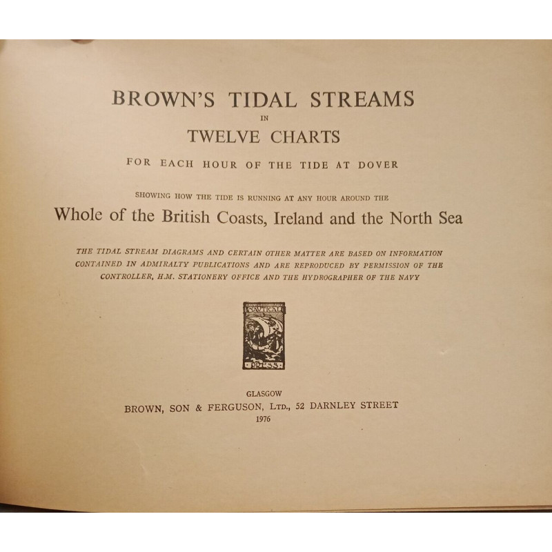 Brown's Tidal Streams in Twelve Charts for Each Hour of the Tide...