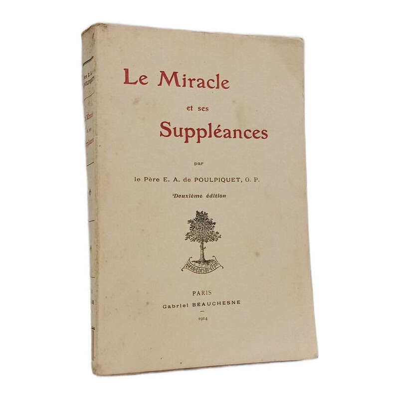 Le Miracle et ses Suppléances