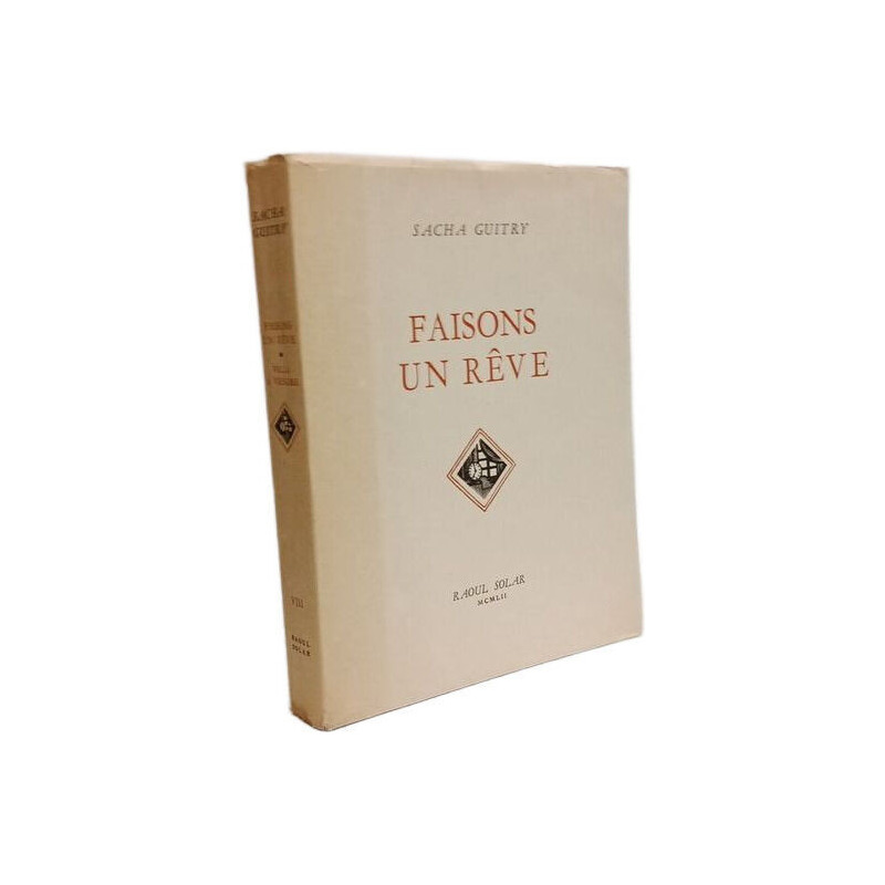 Faisons un rêve