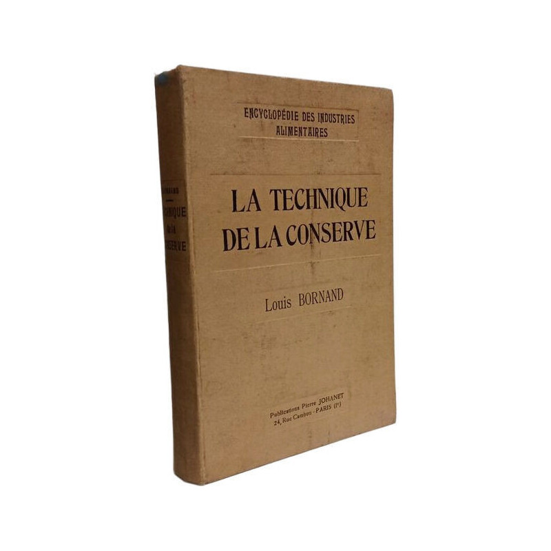La technique de la conserve