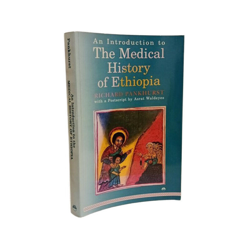 An Introduction to the Medical History of Ethiopia