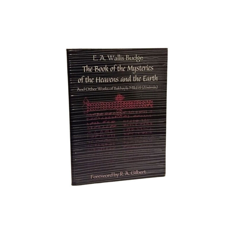 The Book of the Mysteries of the Heavens and the Earth: And Other...