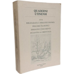 Quaderni Utinensi 15/16: Bibliografia e biblioteconomia Percorsi...