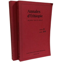 Annales d'Éthiopie VOLUME 25 année 2010 + VOLUME 26 année 2011