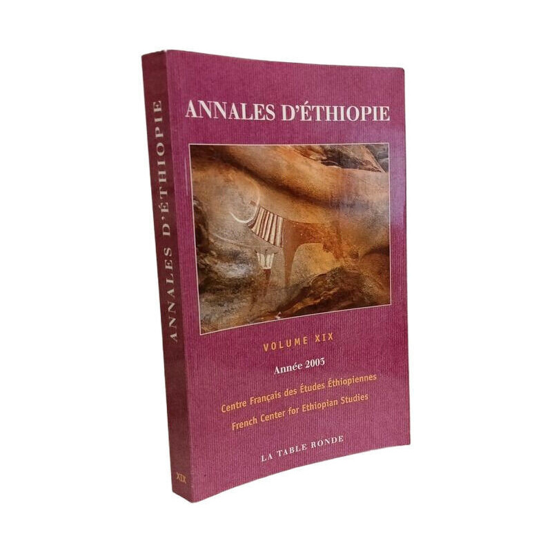Annales d'Éthiopie: Volume XIX ANNEE 2005