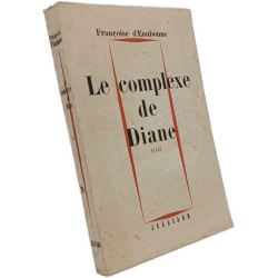 Le complexe de Diane
