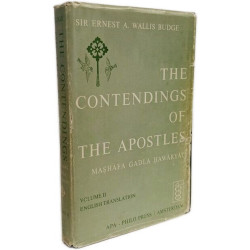 The Contendings of the Apostles (Mashafa Gadla Hawâryât): English...