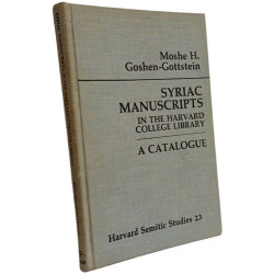 Syriac Manuscripts in the Harvard College Library: A Catalogue...