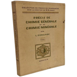 Précis de chimie générale et de chimie minérale - TOME I