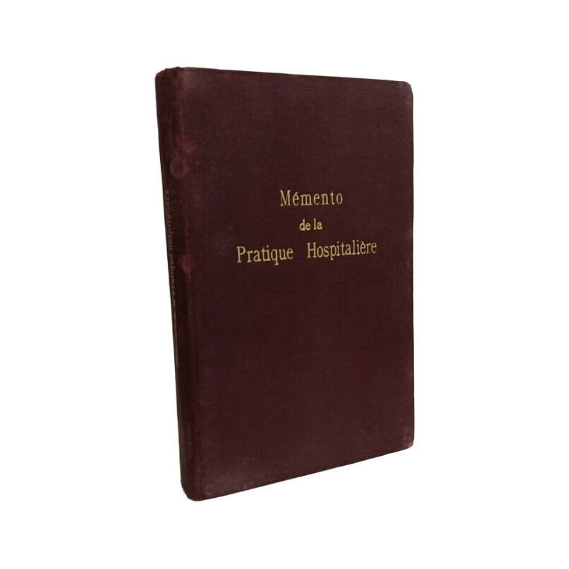 Memento de la Pratique Hospitalière