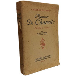 Monsieur de Charette le roi de Vendée
